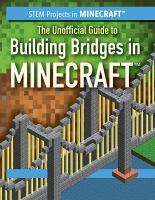 The_unofficial_guide_to_building_bridges_in_Minecraft