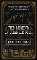 The_legend_of_Charlie_Fish