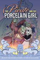 The_pirate_and_the_porcelain_girl