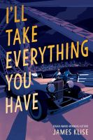 I_ll_take_everything_you_have