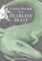 Little_Doctor_and_the_fearless_beast