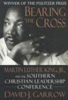 Bearing_the_Cross___Martin_Luther_King__Jr__and_the_Southern_Christian_Leadership_Conference
