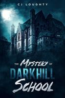 The_mystery_of_Darkhill_School