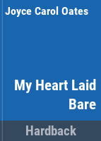 My_heart_laid_bare