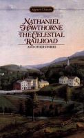 The_Celestial_railroad_and_other_stories