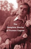 The_complete_stories_of_Truman_Capote